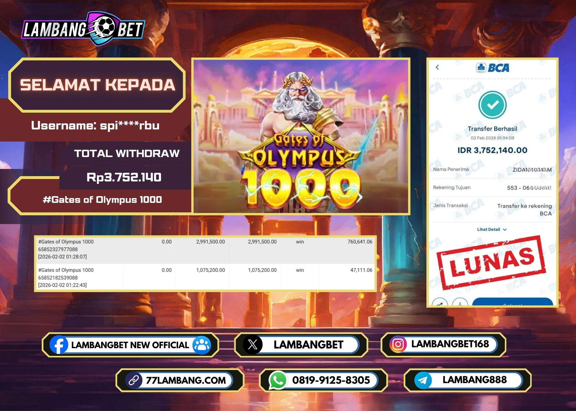 LAMBANGBET [2 FEBRUARI 2026] JACKPOT SLOT Gates of Olympus 1000 "Rp3.752.140" LUNAS